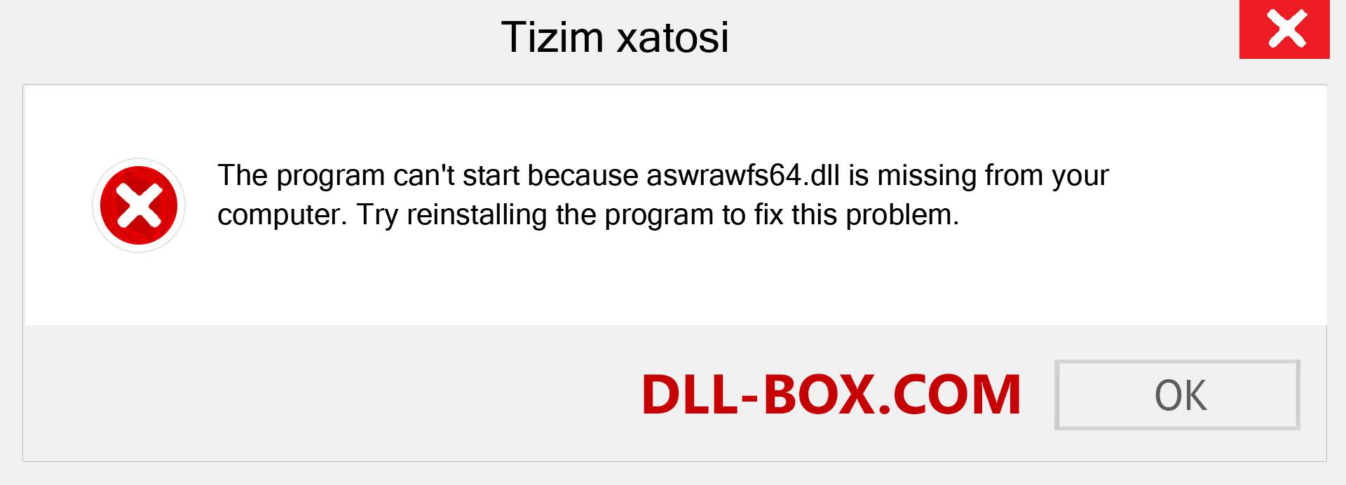 aswrawfs64.dll fayli yo'qolganmi?. Windows 7, 8, 10 uchun yuklab olish - Windowsda aswrawfs64 dll etishmayotgan xatoni tuzating, rasmlar, rasmlar